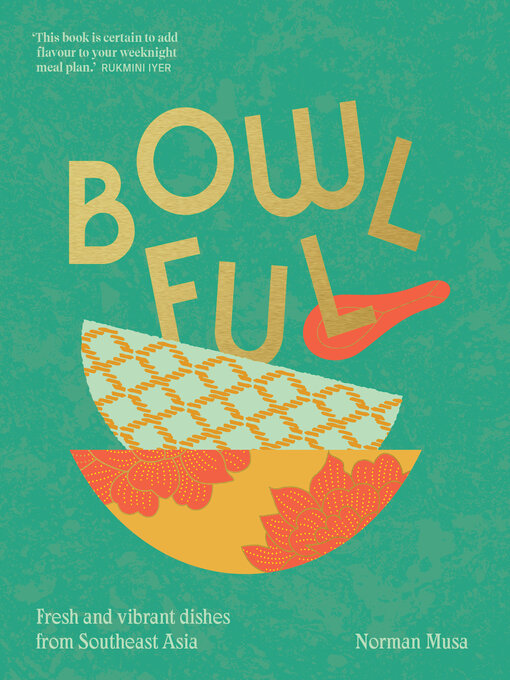 Title details for Bowlful by Norman Musa - Available